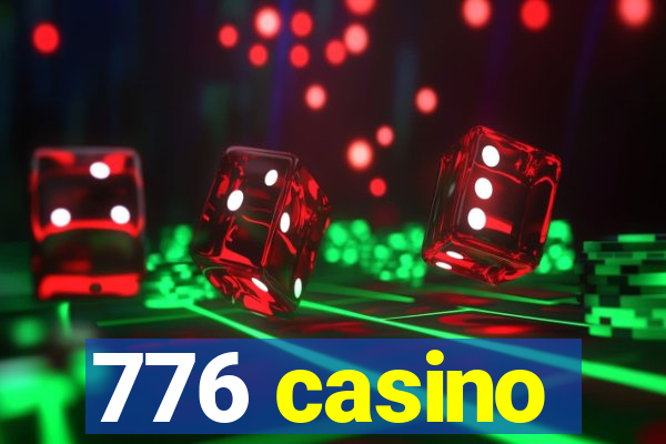 776 casino